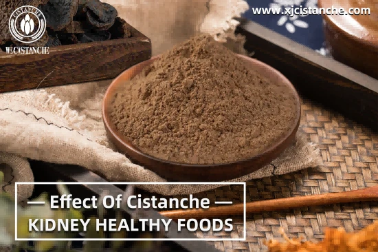 25% cistanche for improving kidney
